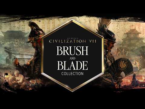 Brush & Blade Collection – Recap Trailer | Civilization VII