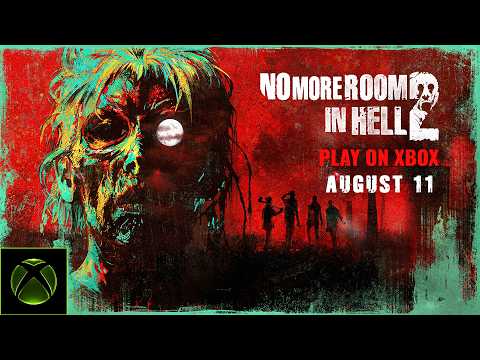 No More Room in Hell 2 | XBOX Release Date Trailer