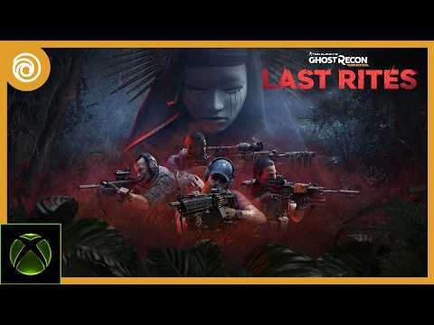 Tom Clancy’s Ghost Recon® Wildlands: Last Rites Official Launch Trailer