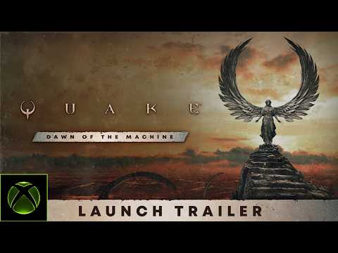 Quake: Dawn of the Machine Launch Trailer