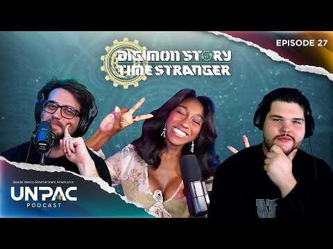 Diving into the Digital World Illiad in Digimon Story Time Stranger | UNPAC Podcast