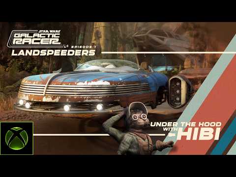 Under the Hood with Hibi – Episode 1: Landspeeders