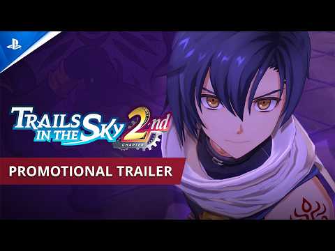 Trails in the Sky 2nd Chapter – Promotional Trailer | PS5 Games