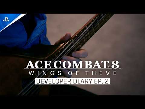 Ace Combat 8: Wings of Theve – Developer Diary #2 | PS5 Games