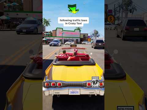 Following traffic laws in Crazy Taxi🚕