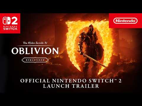 The Elder Scrolls IV: Oblivion Remastered – Out now (Nintendo Switch 2)