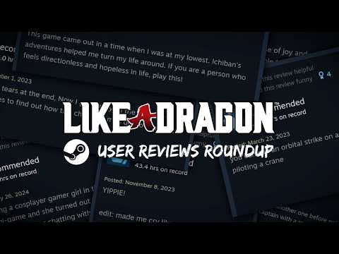 LIKE A DRAGON | Steam User Reviews Roundup