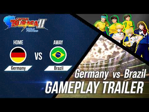 CAPTAIN TSUBASA 2: WORLD FIGHTERS | Gameplay Trailer – Germany vs Brazil
