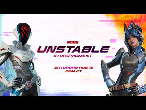Chapter 7 Season 3 Story Moment: Unstable | Full Event
