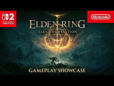 ELDEN RING Tarnished Edition – Gameplay Showcase – Nintendo Switch 2