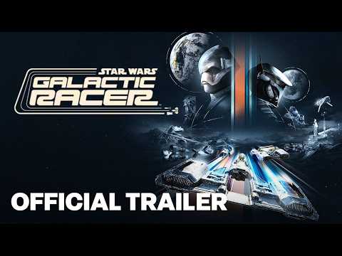 Star Wars Galactic Racer Exclusive Multiplayer Overview Trailer
