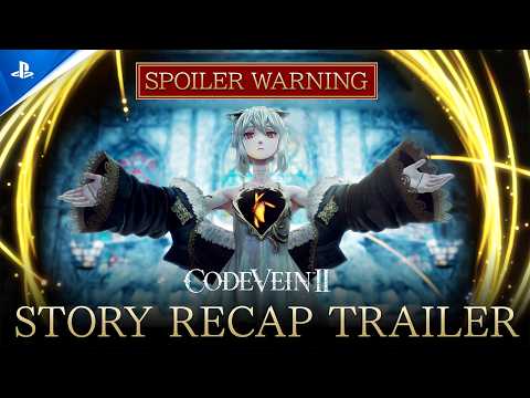 Code Vein II – Story Recap Trailer | PS5 Games