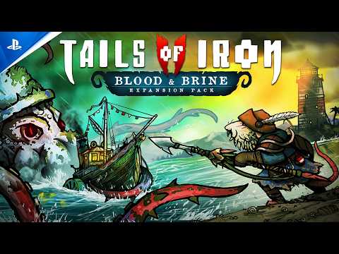 Tails of Iron 2: Whiskers of Winter – Blood & Brine Free Expansion Launch Trailer | PS5 Games