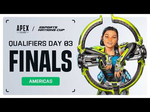 Esports Nations Cup | Qualifier Finals Day 3 | Americas | Apex Legends