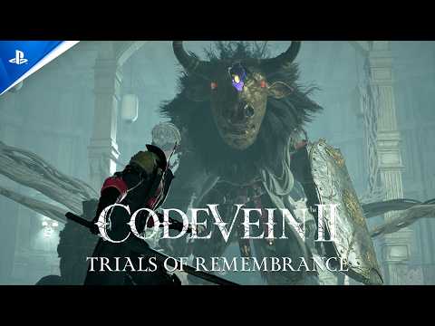 Code Vein II – Trials of Remembrance Trailer | PS5 Games