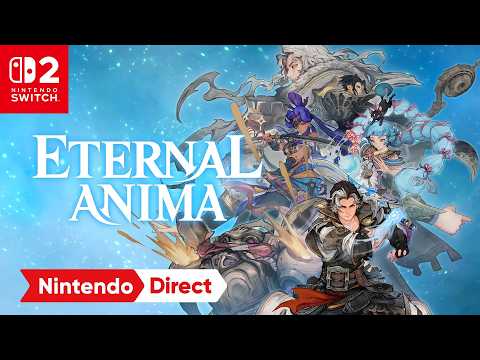 Eternal Anima – Nintendo Direct 9.9.2026