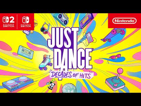 Just Dance: Decades of Hits – Official Reveal Trailer – Nintendo Switch 2
