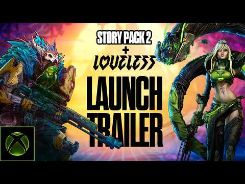 Borderlands 4 – Story Pack 2 & Loveless – Launch Trailer