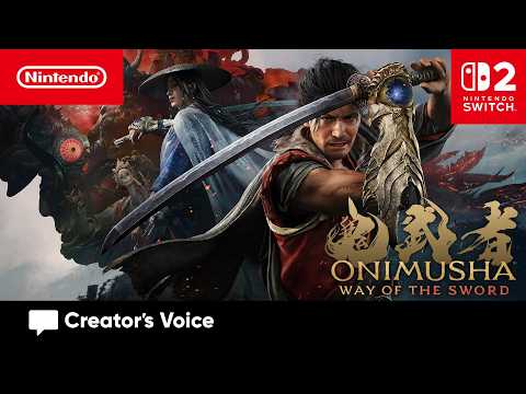 Master the Way of the Sword – Onimusha: Way of the Sword – Creator’s Voice | Nintendo Switch 2