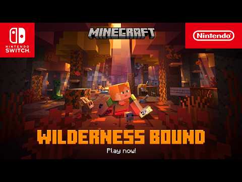 Minecraft – Wilderness Bound Trailer – Nintendo Switch