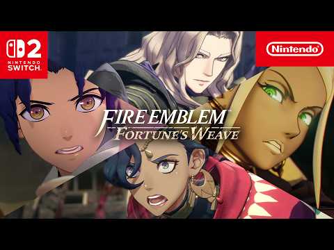 Fire Emblem: Fortune’s Weave — Launch Trailer — Nintendo Switch 2