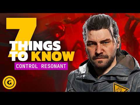Control Resonant – 7 Things We Wish We Knew Before Playing