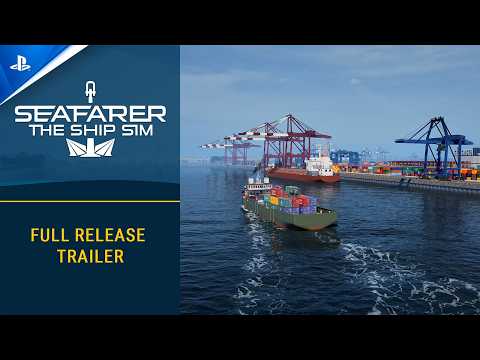 Seafarer: The Ship Sim – Release Trailer | PS5 Games