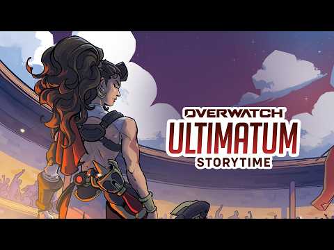 Ultimatum Story Time with Chiara Preziosi | Overwatch