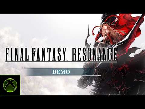 FINAL FANTASY RESONANCE – Demo Trailer