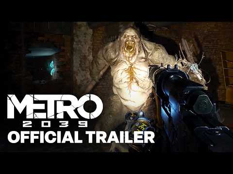 METRO 2039 – Official Pre-Order Gameplay Trailer