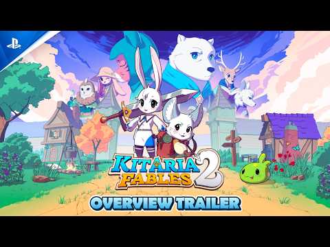 Kitaria Fables 2 – Overview Trailer | PS5 Games